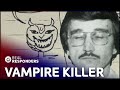 The Vampire Killer: Unmasking the Horrors of DeBardeleben's Crimes