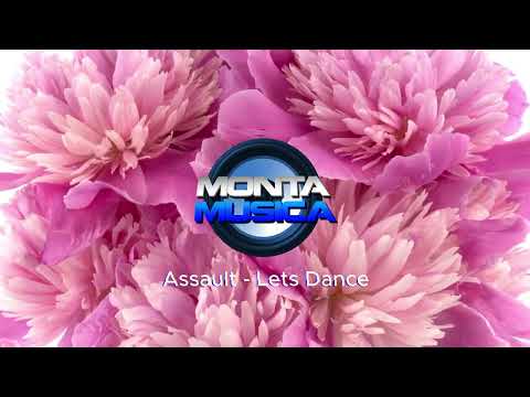 Assault - Lets Dance