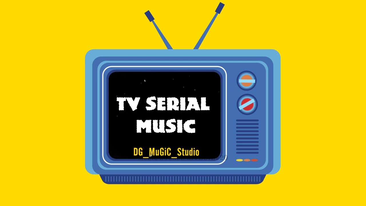 Tv serial music 🎶 04 | New 2024 | ©️Non copyright | Free Music | @DG_MuGiC_studio