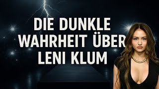 Leni Klum - Die Wahrheit / GNTM 2025