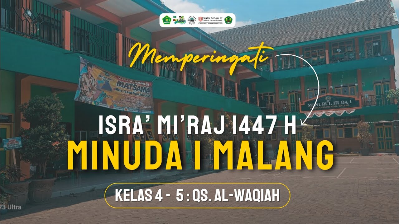 PERINGATAN ISRA' MI'RAJ PENAMPILAN KELAS 4&5 MEMBACA SURAT AL WAQIAH 