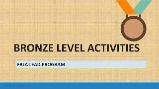 FBLA LEAD PROGRAM LEVELS: Bronze