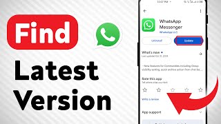 How to Find the Latest Version of WhatsApp (Updated) screenshot 4