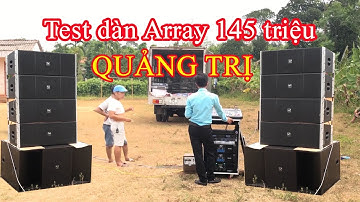 Dàn loa Array 145 triệu về Quảng Trị nắng cháy da người/0902.687898/Professional array speakers