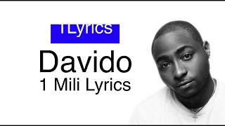 Davido - 1 Mili (Lyrics)