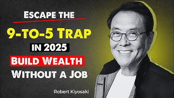 🔥 Escape the 9-to-5 Trap in 2025: Build Wealth Without a Job 🔥