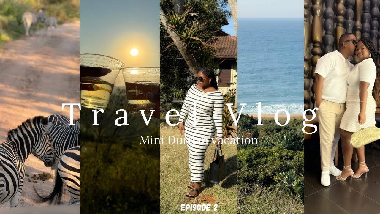 TRAVEL VLOG || DURBAN MINI VACATION PART 2 || GAME DRIVE || DINNER