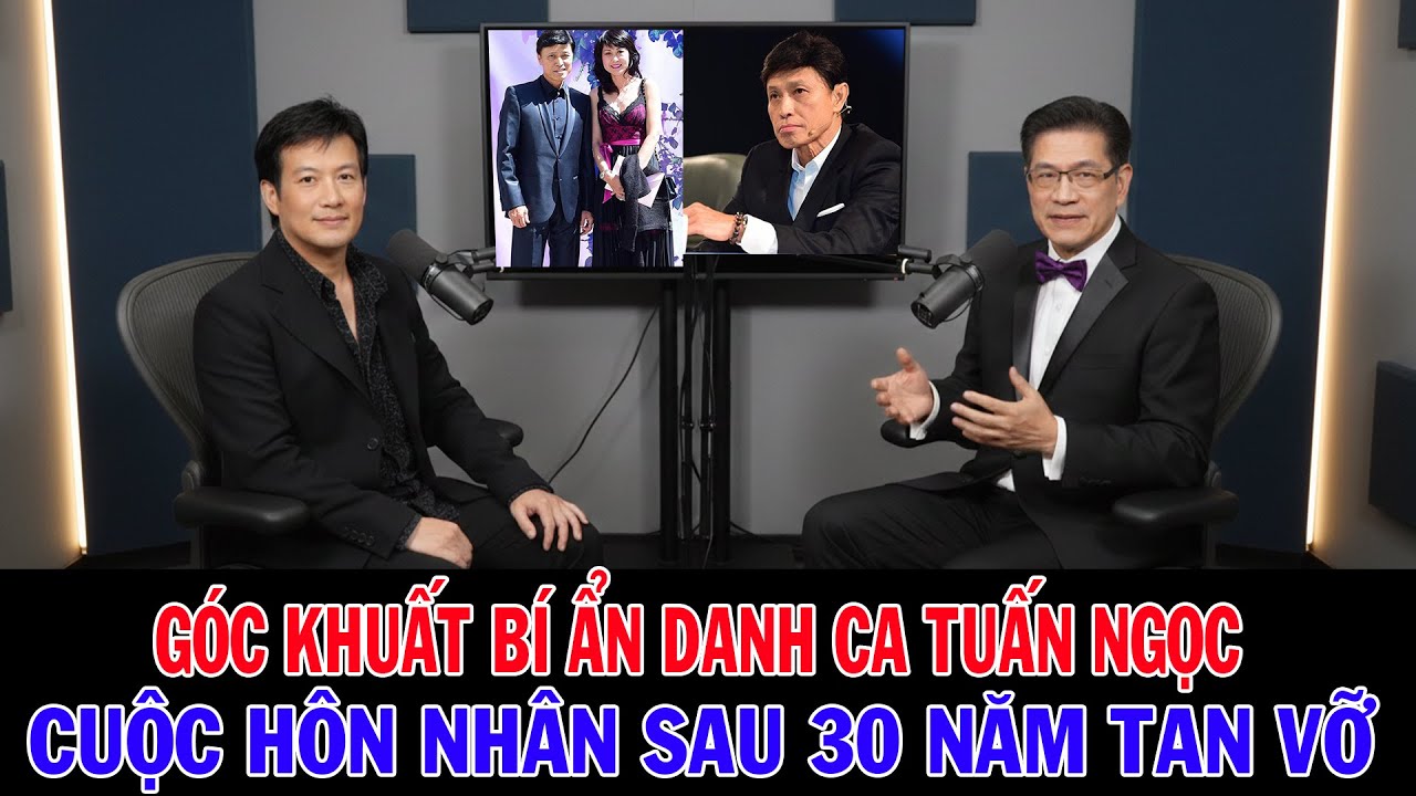 30 Năm Hôn Nhân Tuấn Ngọc_ Góc Khuất Ẩn Giấu