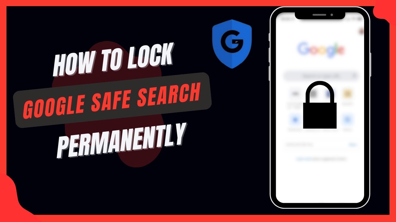 How To Lock Google Safe Search Permanently - YouTube