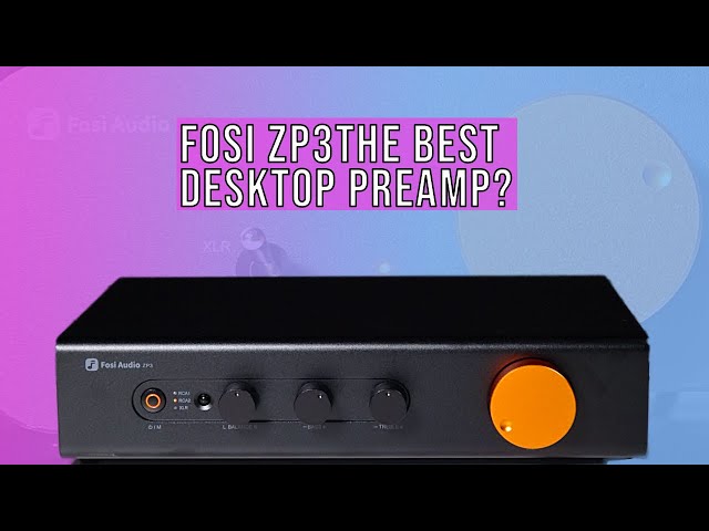 This $199 Preamp Surprised Me – Fosi ZP3 Honest Review - YouTube