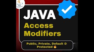 Access modifiers   | java access modifier