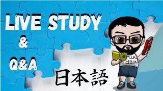 Live Japanese Study / Q&A 7-16-20