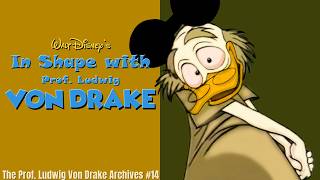 Disney’s In Shape with Von Drake (1964) | Von Drake Archives #14 | With an Intro by Borsu Highson