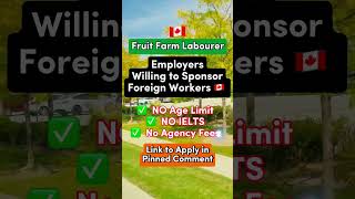  Fruit Farm Labourer Lmia Jobs From Lmia Employers Willing To Sponsor Foreign Workers