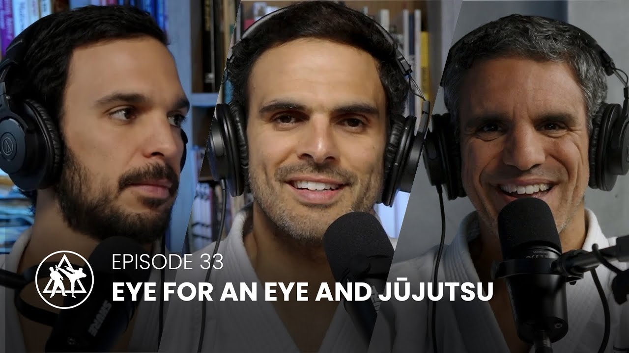 Episode 33 | Eye For An Eye and Jujutsu