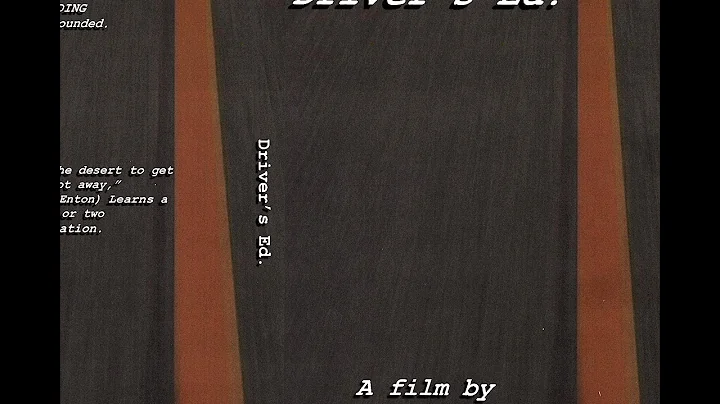 Driver's Ed. a film by Jennifer L. Mayo