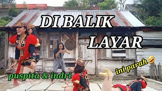 DI BALIK LAYAR !!! INDRI & PUSPITA DEWI ARUM - BIKIN NGAKAK🤣