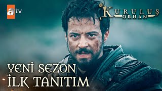 Kuruluş Orhan Yeni Sezon İlk Tanıtım “Cümle Cihana Selam Olsun, Biz Geldik”