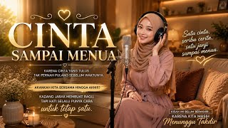 CINTA SAMPAI MENUA (Cover - Lagu Pop Bikin Baper) 