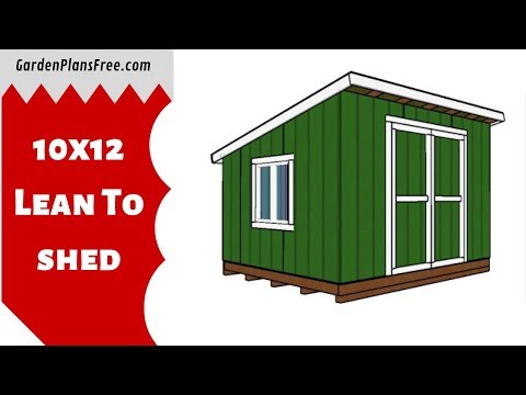 10×12 Lean to Shed   Free DIY Plans