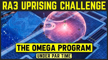 C&C Red Alert 3 Uprising - Challenge - The Omega Program - Under Par Time [1080p]