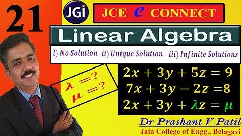 Good example on Consistency of linear equations Liear Algebra || 18mat31 || Dr Prashant Patil