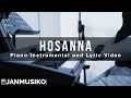 Hosanna - Hillsong | Piano Instrumental and Lyric Video