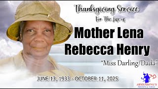 Mother Lena Rebecca Henry {Miss Darling/Dada} Funeral Service Mother Lena Rebecca Henry {Miss Darling/Dada} Funeral Service