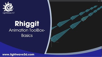 Lightwave 3D - Rhiggit - Animation Tool Box Basics