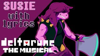 Susie With Lyrics - Deltarune The Musical Imsywu