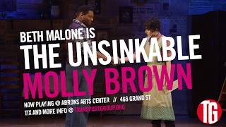 THE UNSINKABLE MOLLY BROWN - Highlights