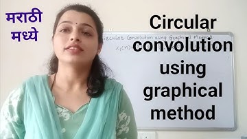 Circular convolution using graphical method in Marathi