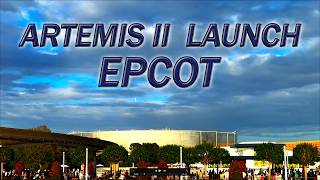 "Artemis II Launch Over EPCOT - Crowd Erupts With Cheers!" #waltdisneyworld #epcot #epic #disney