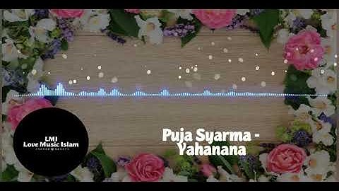 LMI Love Music Islam ❤️ Puja Syarma - Yahanana ❤️