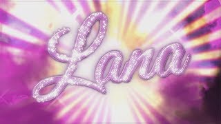 Lana Custom Entrance Video