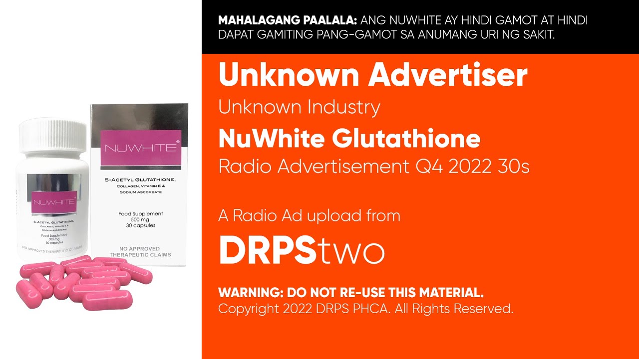 NuWhite Glutathione Supplement Radio Ad Q4 2022 30s