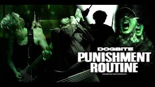 DOGBITE - PUNISHMENT ROUTINE