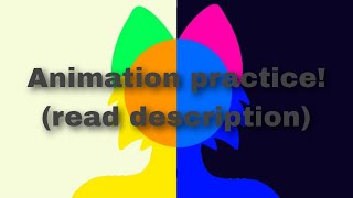 Animation practice! // (read description) Wealth