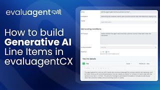 How to Build Automatic Generative AI Line Items in evaluagentCX