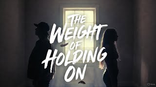 The Weight of Holding On — Lewis Capaldi & Miley Cyrus (2025 music video)