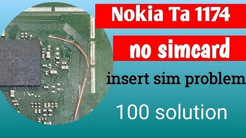 Nokia Ta 1174 no simcard solution | insert sim problem solution | nokia 105 sim nor working
