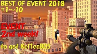 BEST OF EVENT 2018 2nd week #1-10 to get KelTecBOS, SNIPER ASSASSIN:SHOOT TO KILL screenshot 5