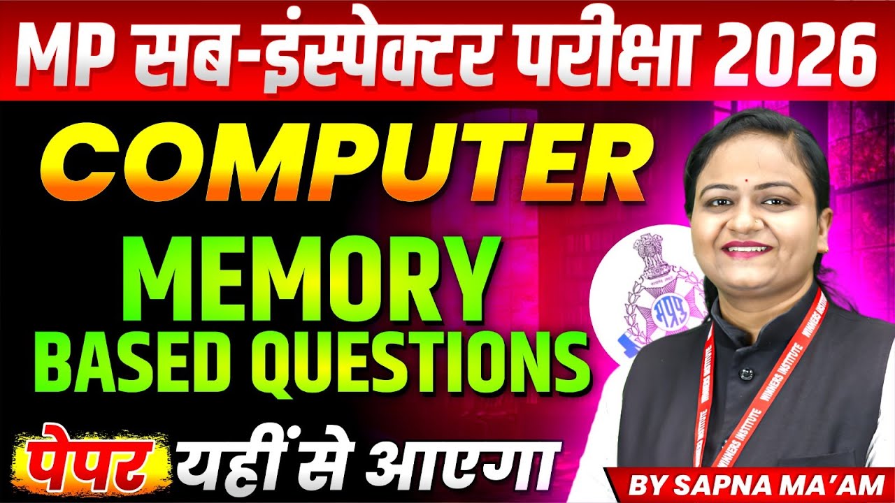 MP Sub-Inspector 2026 | MPSI Exam Analysis 2026 | Computer Memory Based Questions | By Sapna Ma'am