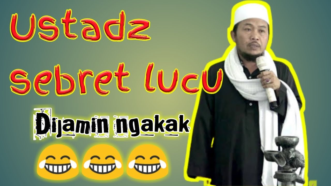 Ustad sebret lucu | pasti ketawa 😁😁😁