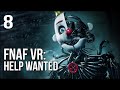 FNAF VR | Part 8 | Got Jumpscared So Bad I ACTUALLY Fell