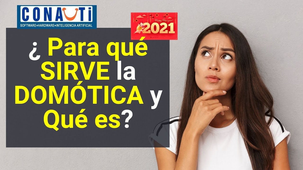 Qué es Domótica? ¿Para qué sirve?