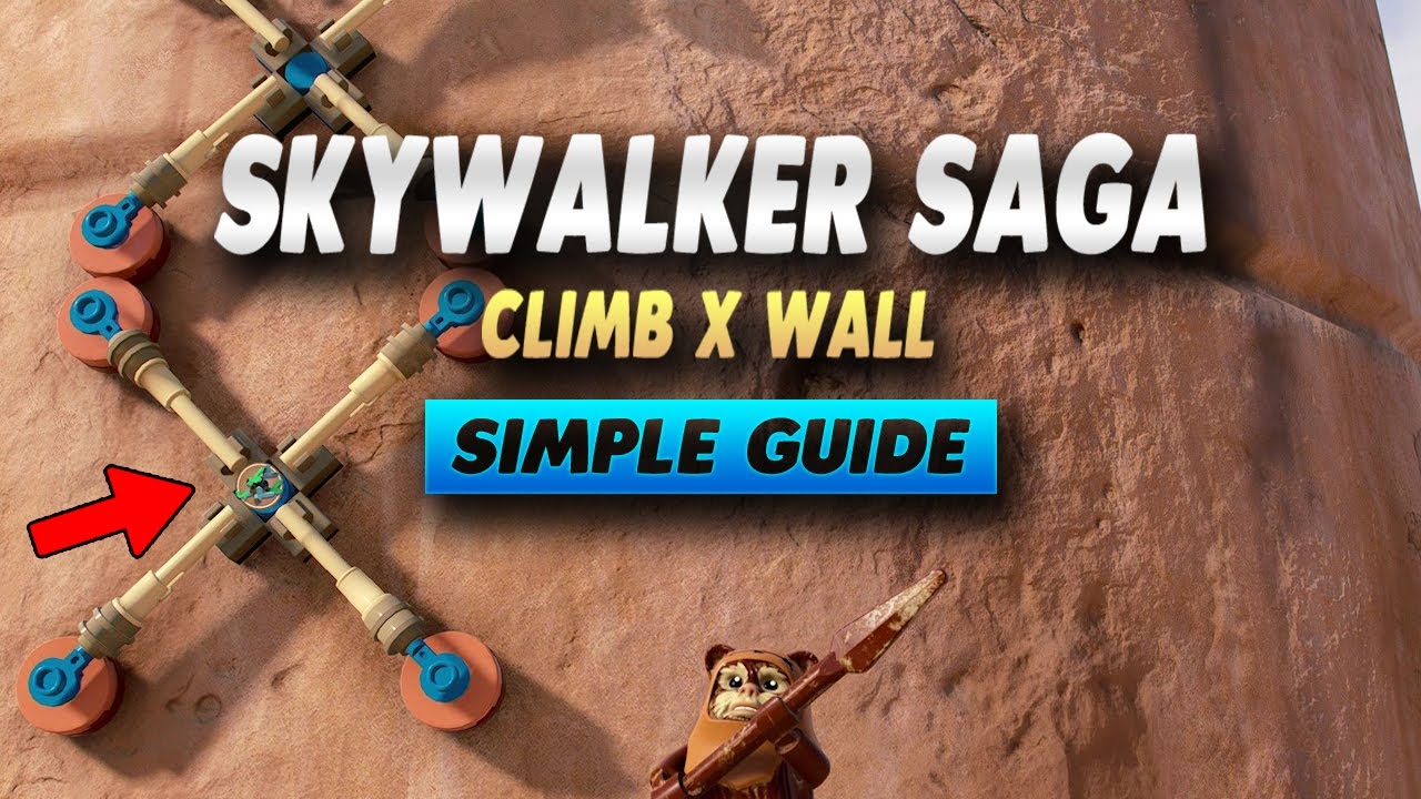 LEGO Star Wars The Skywalker Saga How To Climb X Walls - Simple