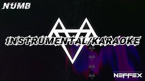 NEFFEX - Numb (Instrumental/Karaoke) - Lyric Video