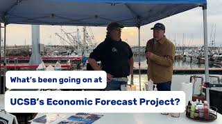 What's been going on at the UCSB Economic Forecast Project?