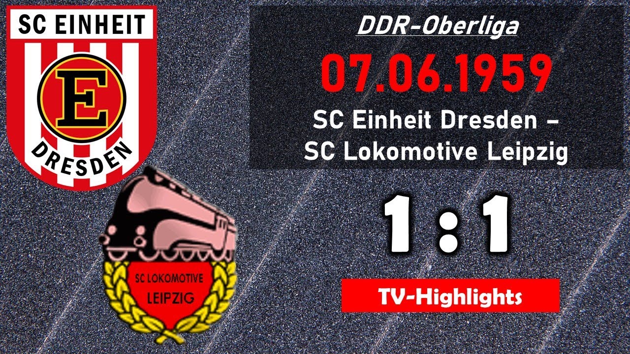 1959-06-07 SC Einheit Dresden - SC Lokomotive Leipzig 1:1 (DDR-Oberliga - TV-Highlights)